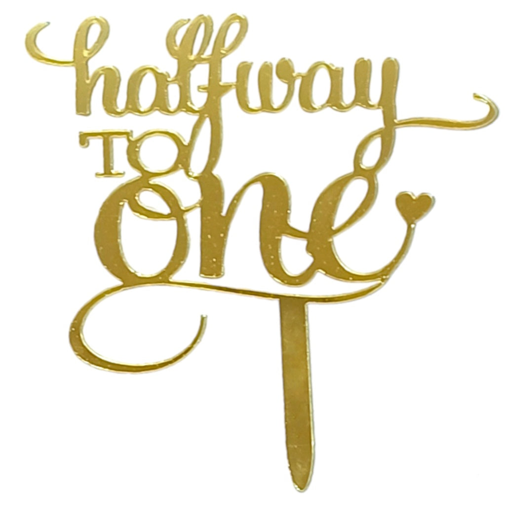 D41 Halfway To One Acrylic Cake Topper