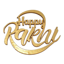 Load image into Gallery viewer, D69 Happy Rakhi MDF Cutout Topper
